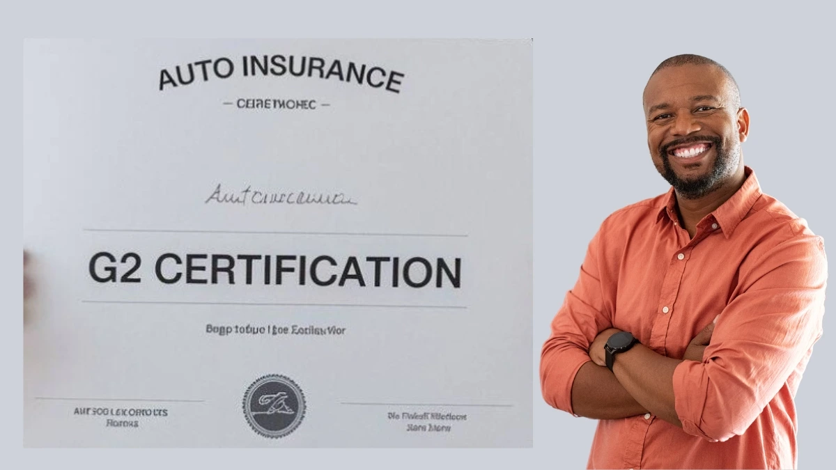 What is Auto Insurance G2 Certification